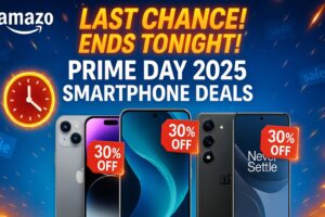 Read more about the article Last Chance! Amazon Prime Day 2025 Smartphone Deals Ending Tonight
