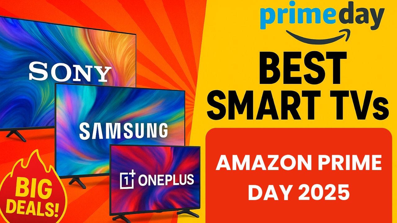 You are currently viewing Amazon Prime Day 2025: बेस्ट Smart TV डील्स और खरीदने से पहले ज़रूर पढ़ें ये गाइड!