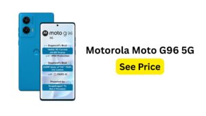 Read more about the article Motorola Moto G96 5G: Launch Date, Price