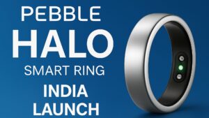 Read more about the article Pebble Halo Smart Ring India Launch: Display, Price & Specs