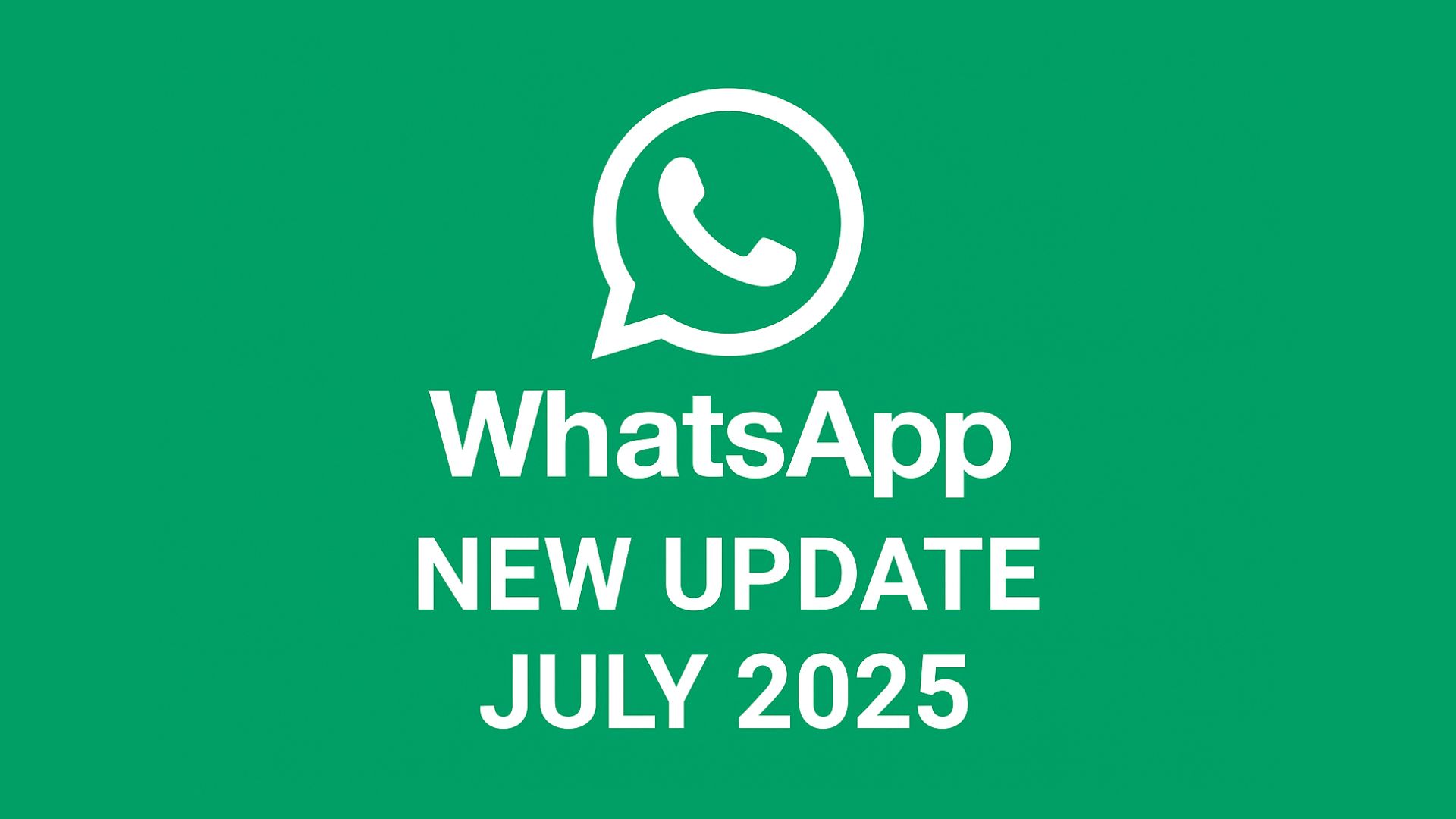You are currently viewing WhatsApp New Update July 2025
